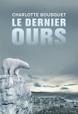 Le dernier ours (eBook, ePUB)