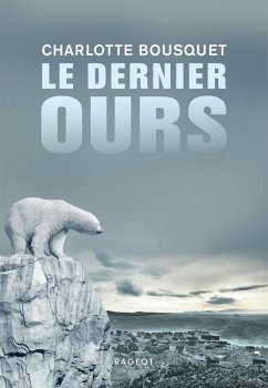 Cover Le dernier ours (eBook, ePUB)