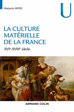 Cover La culture matérielle de la France (eBook, ePUB)