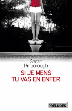 Cover Si je mens, tu vas en enfer (eBook, ePUB)