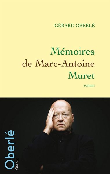 Mémoires de Marc-Antoine Muret (eBook, ePUB) Mémoires de Marc-Antoine Muret (eBook, ePUB)