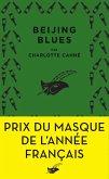Beijing Blues - Prix du Masque de l'année français (eBook, ePUB)