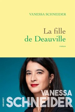 La fille de Deauville (eBook, ePUB) - Schneider, Vanessa