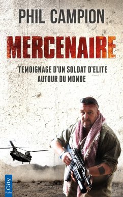 Mercenaire (eBook, ePUB) - Campion, Phil