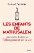 Les enfants de Mathusalem (eBook, ePUB) - Bild 1