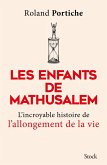 Les enfants de Mathusalem (eBook, ePUB) Les enfants de Mathusalem (eBook, ePUB)