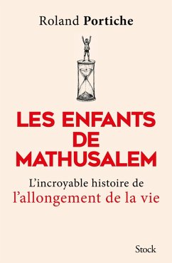 Les enfants de Mathusalem (eBook, ePUB) - Portiche, Roland