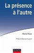 La présence à l'autre (eBook, ePUB) - Bild 1