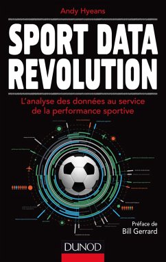 Sport Data Revolution (eBook, ePUB) - Hyeans, Andy