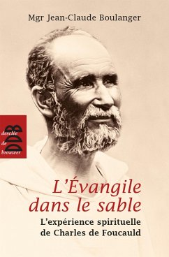 L'Evangile dans le sable (N.ed) (eBook, ePUB) - Boulanger, Mgr Jean-Claude