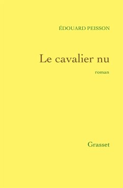 Le cavalier nu (eBook, ePUB) - Peisson, Edouard