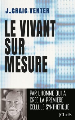 Le Vivant sur mesure (eBook, ePUB) - Venter, J. Craig
