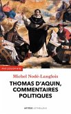 Thomas d'Aquin, commentaires politiques (eBook, ePUB) Thomas d'Aquin, commentaires politiques (eBook, ePUB)