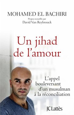 Un jihad de l'amour (eBook, ePUB) - El Bachiri, Mohamed