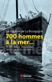 700 hommes à la mer... (eBook, ePUB)