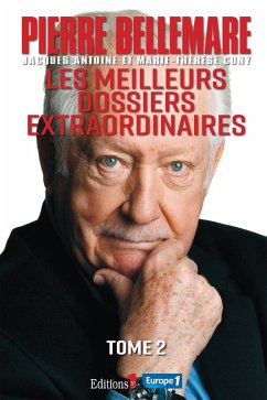 Les Meilleurs dossiers extraordinaires Tome 2 (eBook, ePUB) - Bellemare, Pierre