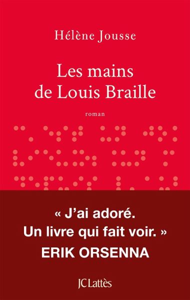 Les mains de Louis Braille (eBook, ePUB)