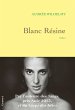Blanc résine (eBook, ePUB) - Bild 1