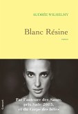 Blanc résine (eBook, ePUB)