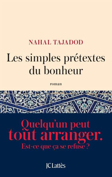 Les simples prétextes du bonheur (eBook, ePUB)