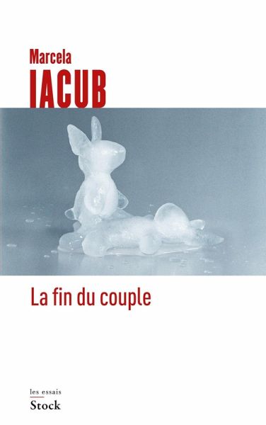 La fin du couple (eBook, ePUB) La fin du couple (eBook, ePUB)