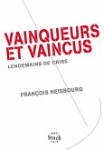 Vainqueurs et vaincus (eBook, ePUB)