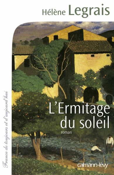 L'Ermitage du soleil (eBook, ePUB) L'Ermitage du soleil (eBook, ePUB)