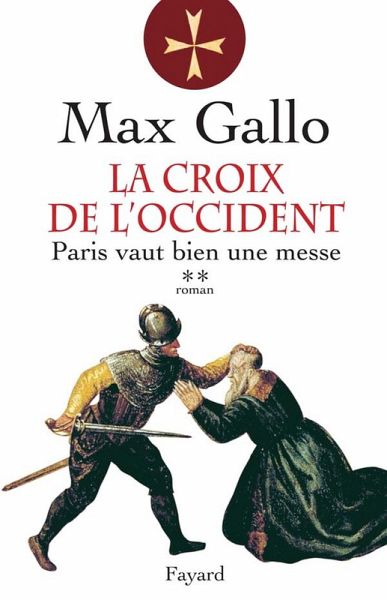 La Croix de l'Occident, tome 2 (eBook, ePUB) La Croix de l'Occident, tome 2 (eBook, ePUB)
