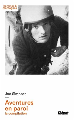 Joe Simpson - Aventures en paroi (eBook, ePUB) - Simpson, Joe