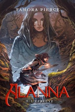 Cover Alanna 2 - L'épreuve (eBook, ePUB)