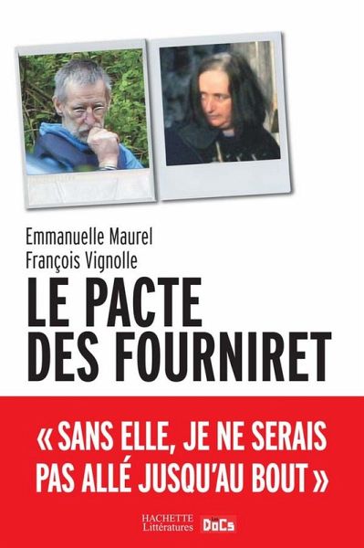Le pacte des Fourniret (eBook, ePUB) Le pacte des Fourniret (eBook, ePUB)