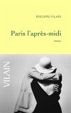 Paris l'après-midi (eBook, ePUB) Paris l'après-midi (eBook, ePUB)