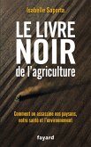Le livre noir de l'agriculture (eBook, ePUB)