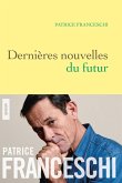 Dernières nouvelles du futur (eBook, ePUB)