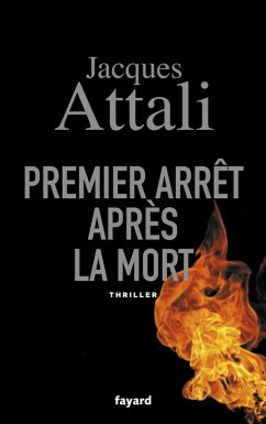 Premier arrêt après la mort (eBook, ePUB) - Attali, Jacques