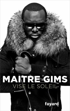 Vise le soleil (eBook, ePUB) - Maître Gims