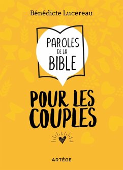 Paroles de la Bible pour les couples (eBook, ePUB) - Lucereau, Bénédicte