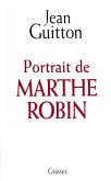 Portrait de Marthe Robin (eBook, ePUB)