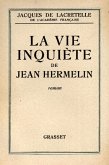 La vie inquiète de Jean Hermelin (eBook, ePUB)