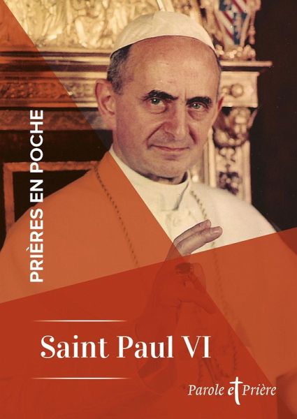 Prières en poche - Saint Paul VI (eBook, ePUB) Prières en poche - Saint Paul VI (eBook, ePUB)