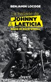 La ballade de Johnny et Laeticia (eBook, ePUB)