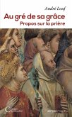 Au gré de sa grâce (eBook, ePUB)