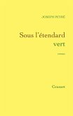 Sous l'étendard vert (eBook, ePUB)