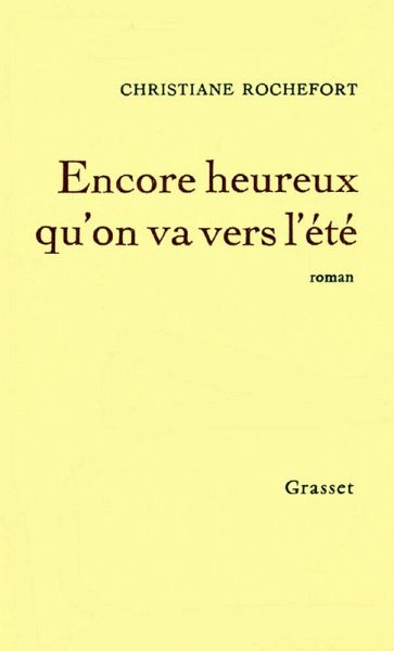 Encore heureux qu'on va vers l'été (eBook, ePUB)