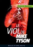 Le viol de Mike Tyson (eBook, ePUB)