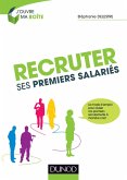 Recruter ses premiers salariés (eBook, ePUB) Recruter ses premiers salariés (eBook, ePUB)