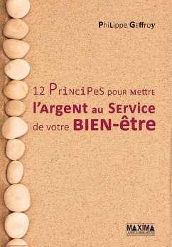 Cover 12 principes pour mettre l'argent au service de votre bien-être (eBook, ePUB)