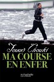 Ma course en enfer (eBook, ePUB) Ma course en enfer (eBook, ePUB)