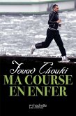 Ma course en enfer (eBook, ePUB)