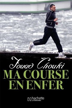 Ma course en enfer (eBook, ePUB) - Chouki, Fouad
